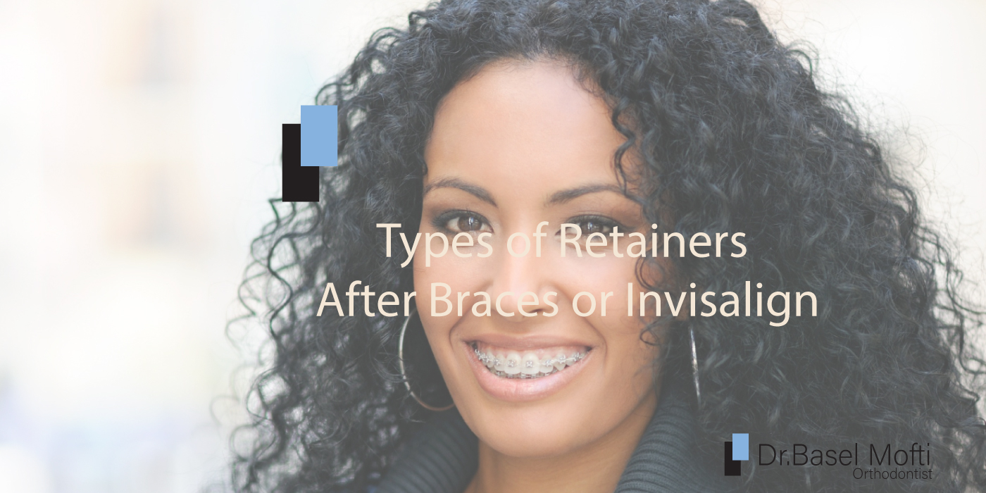 Types-Of-Retainers-After-Invisalign-Or-Braces